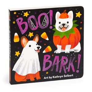 Bild des Verkufers fr Boo Bark! Board Book zum Verkauf von Smartbuy