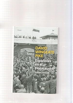 Image du vendeur pour Espaoles en el Holocausto. Vida y muerte de los republicanos en Mauthausen mis en vente par El Boletin