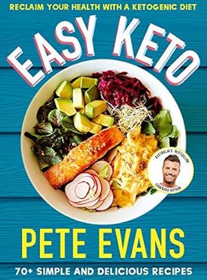 Bild des Verkufers fr Easy Keto: 70+ Simple and Delicious Ideas zum Verkauf von WeBuyBooks