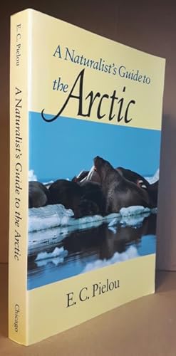 A Naturalist's Guide to the Arctic