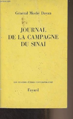 Seller image for Journal de la campagne du Sina - "Les grandes tudes contemporaines" for sale by Le-Livre