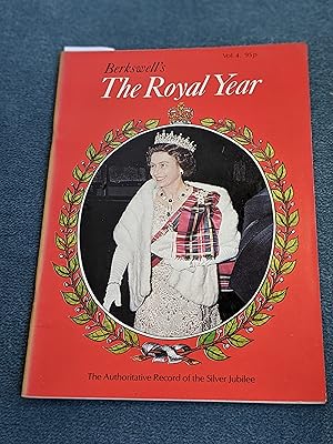 Image du vendeur pour The Royal Year 1977 , Volume 4: The Authorised Record of the Silver Jubilee mis en vente par East Kent Academic