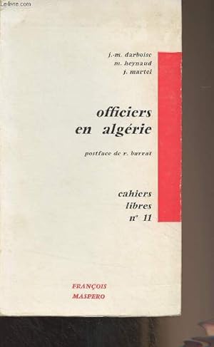 Bild des Verkufers fr Officiers en Algrie zum Verkauf von Le-Livre