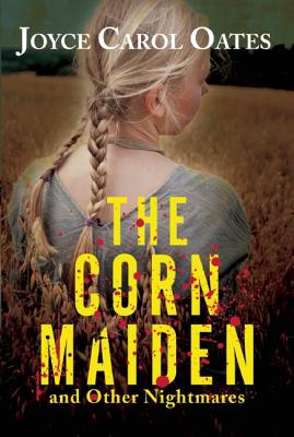 Seller image for The Corn Maiden: And Other Nightmares (Paperback or Softback) for sale by BargainBookStores
