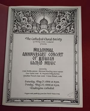 Millennial Anniversary Concert of Russian Sacred Music Saturday, May 21, 1988 at 8 p.m.; Sunday, ...