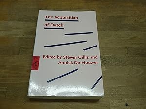 Bild des Verkufers fr The Acquisition of Dutch (Pragmatics & Beyond New Series) zum Verkauf von The Book Exchange