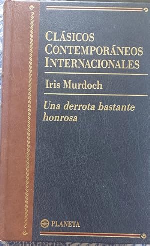 Imagen del vendedor de Una derrota bastante honrosa. Traduccin de Rafael Vzquez Zamora a la venta por Librera Reencuentro