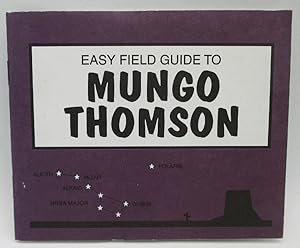 Seller image for Easy Field Guide to Mungo Thomson for sale by Ivy Ridge Books/Scott Cranin