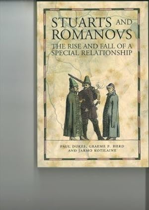 Bild des Verkufers fr Stuarts and Romanovs: The Rise and Fall of a Special Relationship zum Verkauf von WeBuyBooks