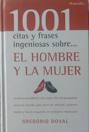 Seller image for 1001 citas y frases ingeniosas sobre el hombre y la mujer for sale by Librera Reencuentro