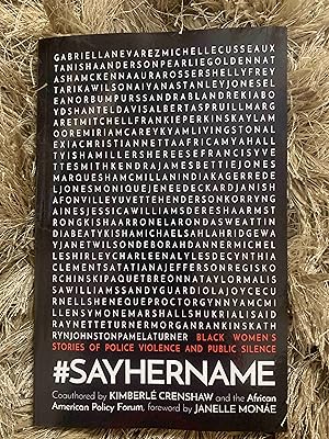 #SayHerName: Black Women?s Stories of State Violence and Public Silence
