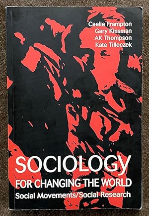 Immagine del venditore per Sociology for Changing the World: Social Movements / Social Research venduto da Exchange Value Books