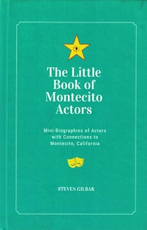 The Little Book of Montecito Actors