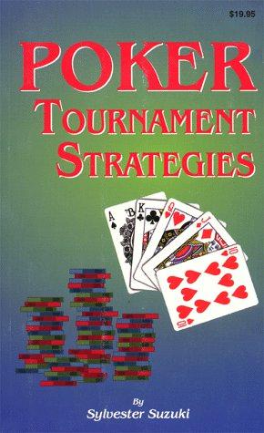 Bild des Verkufers fr Poker Tournament Strategies zum Verkauf von WeBuyBooks