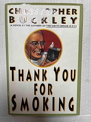 Imagen del vendedor de Thank You for Smoking a la venta por Jake's Place Books