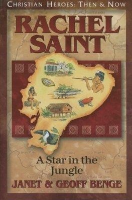 Bild des Verk�ufers f�r Rachel Saint: A Star in the Jungle zum Verkauf von moluna