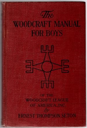 The Woodcraft Manual for Boys: The Seventeenth Birch Bark Roll