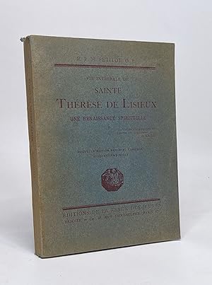Seller image for Vie intgrale de sainte Thrse de Lisieux- une renaissance sprirituelle for sale by crealivres