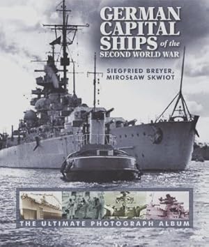 Image du vendeur pour German Capital Ships of the Second World War mis en vente par Martin Bott Bookdealers Ltd