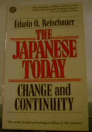 Image du vendeur pour The Japanese Today: Change and Continuity mis en vente par WeBuyBooks