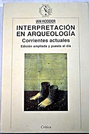 Imagen del vendedor de Interpretacion En Arqueologia (Spanish Edition) a la venta por -OnTimeBooks-