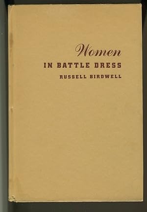 Immagine del venditore per WOMEN IN BATTLE DRESS venduto da Daniel Liebert, Bookseller