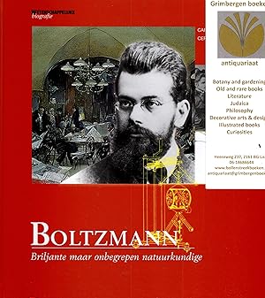 Immagine del venditore per Boltzmann - briljante maar onbegrepen natuurkundige venduto da Grimbergen Booksellers