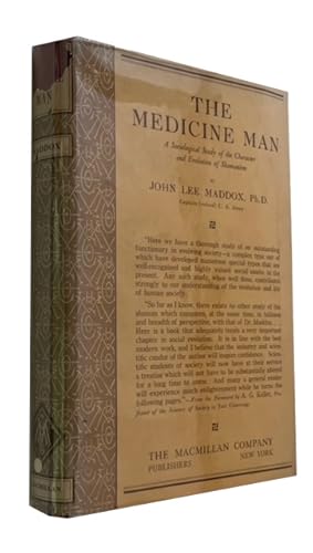 The Medicine Man: A Sociological Study of the Charcter and Evolution of Shamanism