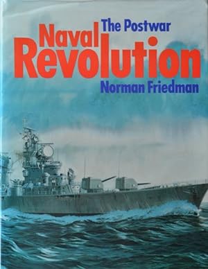 The Postwar Naval Revolution