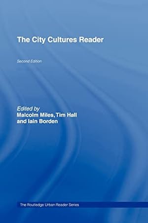 Seller image for The City Cultures Reader: 3 (Routledge Urban Reader Series) for sale by WeBuyBooks