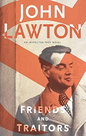 Seller image for Friends and Traitors (The Inspector Troy Novels, 8) for sale by -OnTimeBooks-