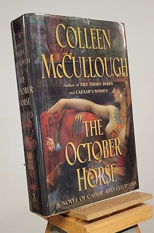 The October Horse : A Novel of Caesar and Cleopatra