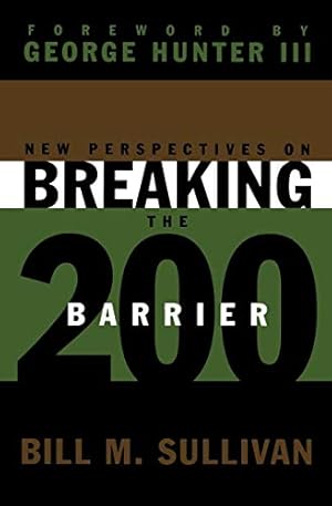 Imagen del vendedor de New Perspectives on Breaking the 200 Barrier a la venta por Reliant Bookstore