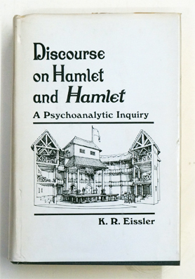 Bild des Verkufers fr Discourse on Hamlet and Hamlet. A psychoanalytic inquiry. zum Verkauf von antiquariat peter petrej - Bibliopolium AG