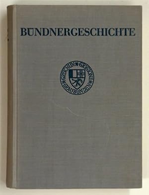 Bild des Verkufers fr Bndnergeschichte. zum Verkauf von antiquariat peter petrej - Bibliopolium AG