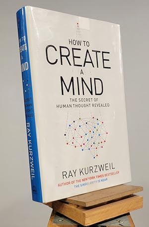 Seller image for How to Create a Mind: The Secret of Human Thought Revealed for sale by Henniker Book Farm and Gifts