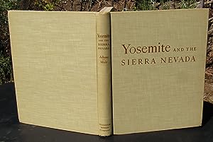 Seller image for YOSEMITE AND THE SIERRA NEVADA. Photographs By ANSEL ADAMS. Selections from the Works of JOHN MUIR Edited By Charlotte E. Mark -- 1948 HARDCOVER for sale by JP MOUNTAIN BOOKS