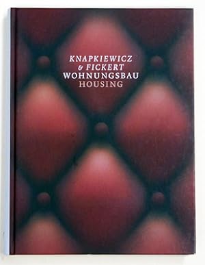 Seller image for Knapkiewicz & Fickert. Wohnungsbau. for sale by antiquariat peter petrej - Bibliopolium AG