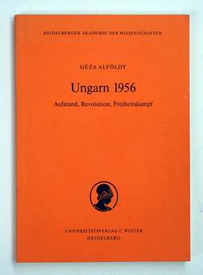 Bild des Verkufers fr Ungarn 1956. zum Verkauf von antiquariat peter petrej - Bibliopolium AG