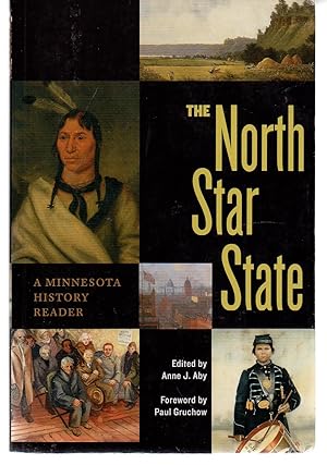 Seller image for The North Star State: A Minnesota History Reader for sale by EdmondDantes Bookseller