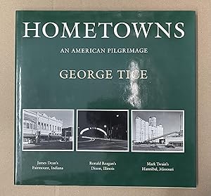 Hometowns: An American Pilgrimage