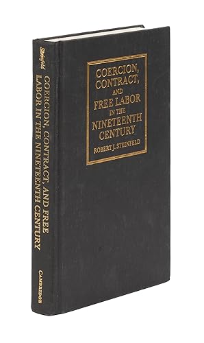 Seller image for Coercion, Contract, and Free Labor in the Nineteenth Century for sale by The Lawbook Exchange, Ltd., ABAA  ILAB
