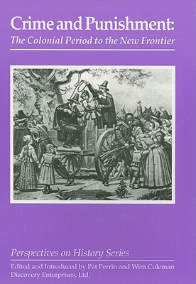 Immagine del venditore per Crime and Punishment: The Colonial Period to the New Frontier (Paperback or Softback) venduto da BargainBookStores