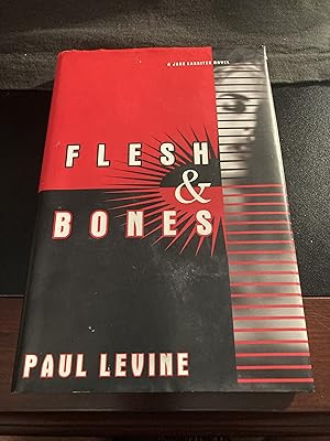 Flesh and Bones: A Jake Lassiter Novel / First Edition, ("Jake Assister" Series #7)