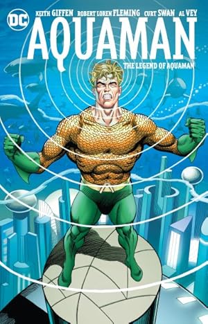 Bild des Verkufers fr Aquaman : The Legend of Aquaman zum Verkauf von GreatBookPrices