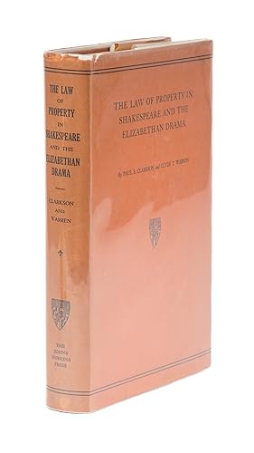 Seller image for The Law of Property in Shakespeare and the Elizabethan Drama for sale by The Lawbook Exchange, Ltd., ABAA  ILAB