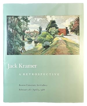 Jack Kramer, a retrospective: Boston University Art Gallery, February 26-April 3, 1988