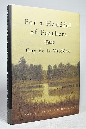 Seller image for For a Handful of Feathers for sale by Lost Time Books