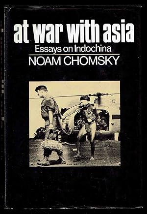 At War With Asia: Essays in Indochina
