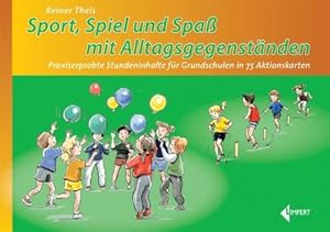 Seller image for Sport - Spiel und Spa mit Alltagsgegenstnden : Praxiserprobte Stundeninhalte fr Grundschulen in 75 Aktionskarten for sale by Smartbuy